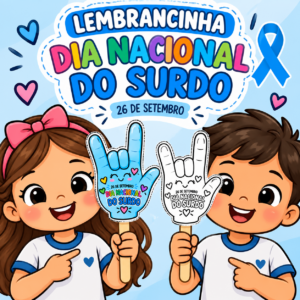 LEMBRANCINHA E ATIVIDADE DIA NACIONAL DO SURDO SETEMBRO AZUL 💙